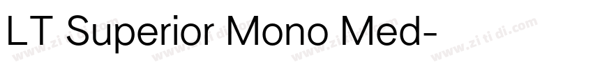 LT Superior Mono Med字体转换